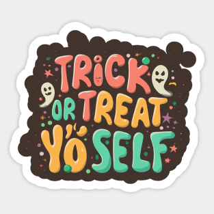 Trick or Treat Yo' Self Sticker